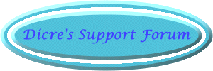 Dicre's Support Forum